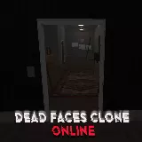 Dead Faces Clone Online