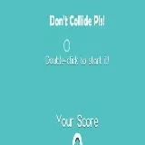 Dont Collide Pls