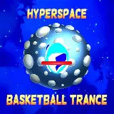 Hyperspace Basketball Trance