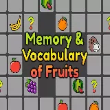 Memory and Vocabulary of Fruits